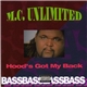 M.C. Unlimited - Hood's Got My Back